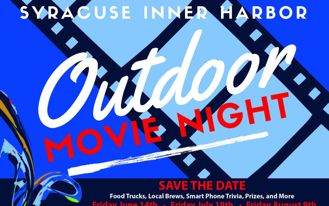 Outdoor Movie Night Series kicks off at Syracuse Inner Harbor